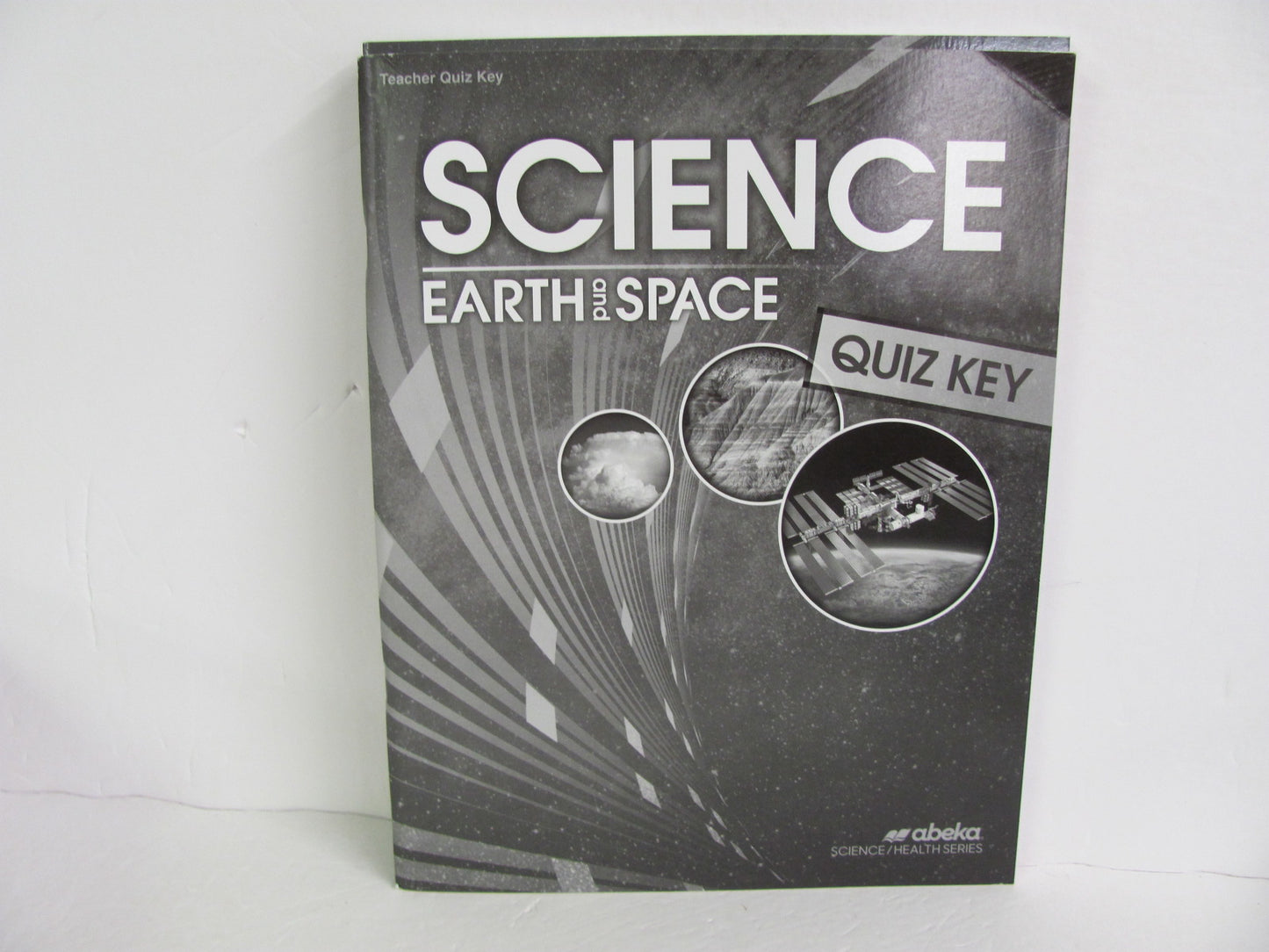 Earth and Space Abeka Quiz and Exam Book 8th Grade Science Textbooks