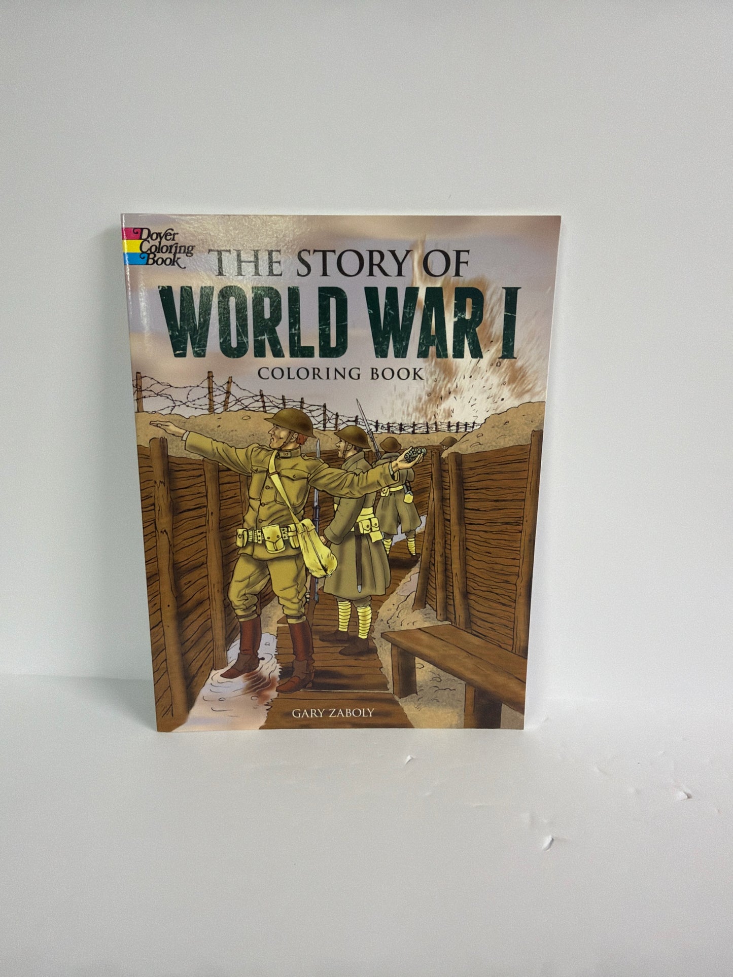 The Story of World War I Dover Coloring Book Pre-Owned Gary Zaboly Art Books