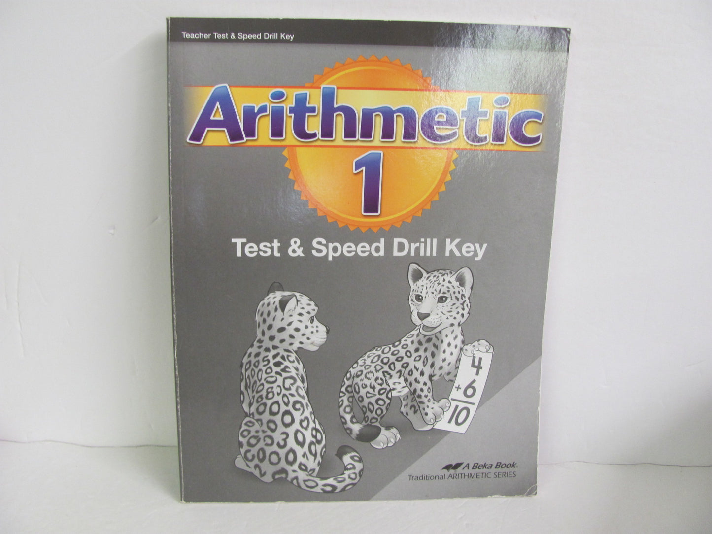Arithmetic 1 Abeka Test Key Pre-Owned 1st Grade Mathematics Textbooks