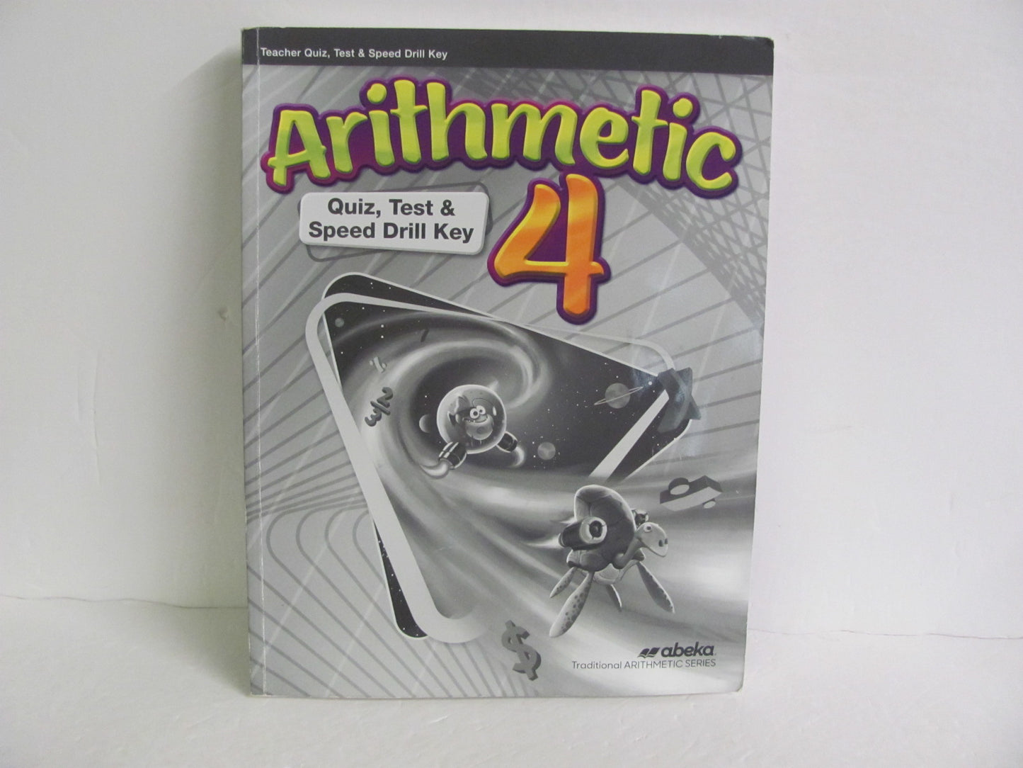 Arithmetic 4 Abeka Quiz/Test Key  Pre-Owned 4th Grade Mathematics Textbooks
