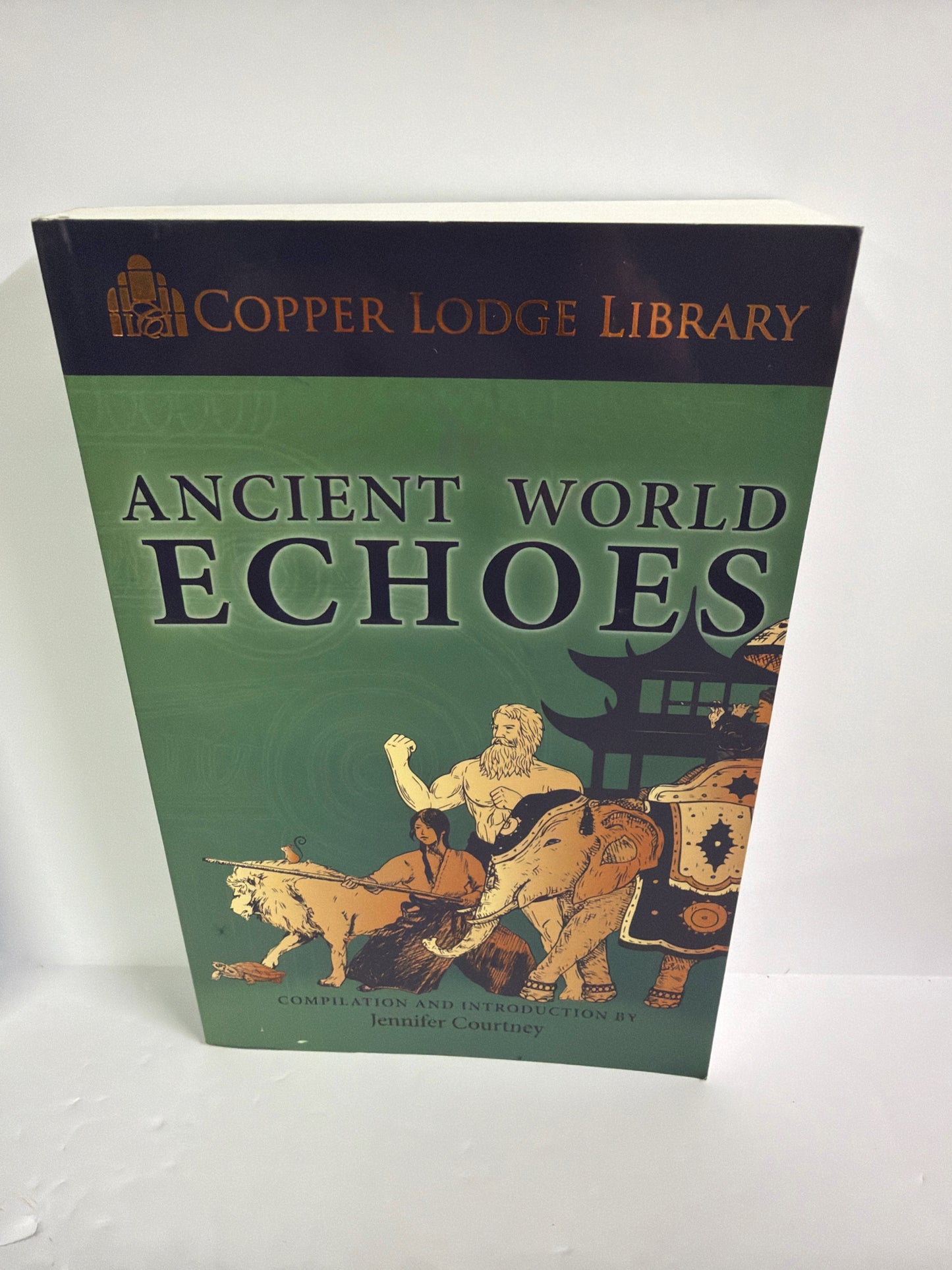 Ancient World Echoes Classical Conversations Pre-Owned Classical Conversations