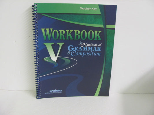 Workbook V Abeka Teacher Key  Pre-Owned 11th Grade Language Textbooks