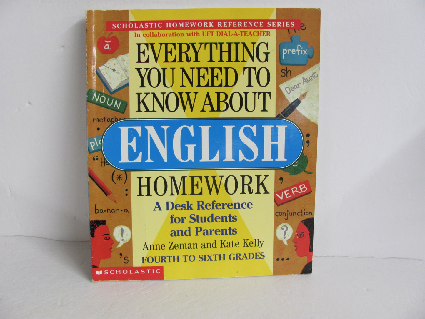 Everything You Need to Know... Scholastic Pre-Owned Kelly Language Textbooks