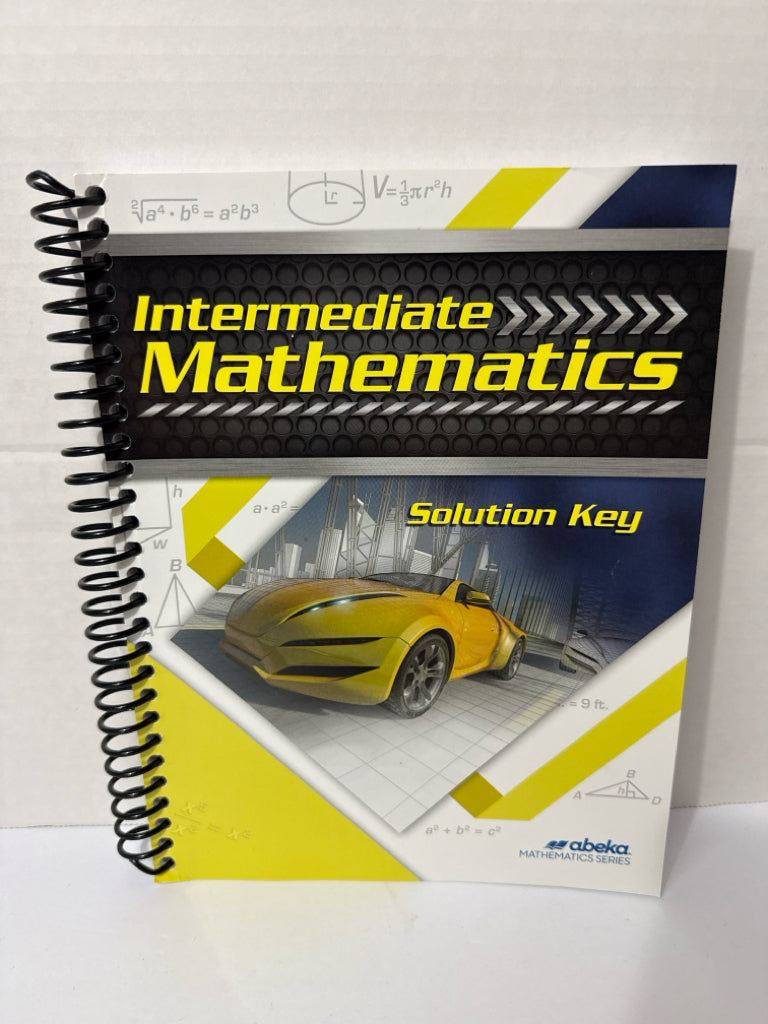 Intermediate Mathematics Abeka Solution Key Pre-Owned Mathematics Textbooks
