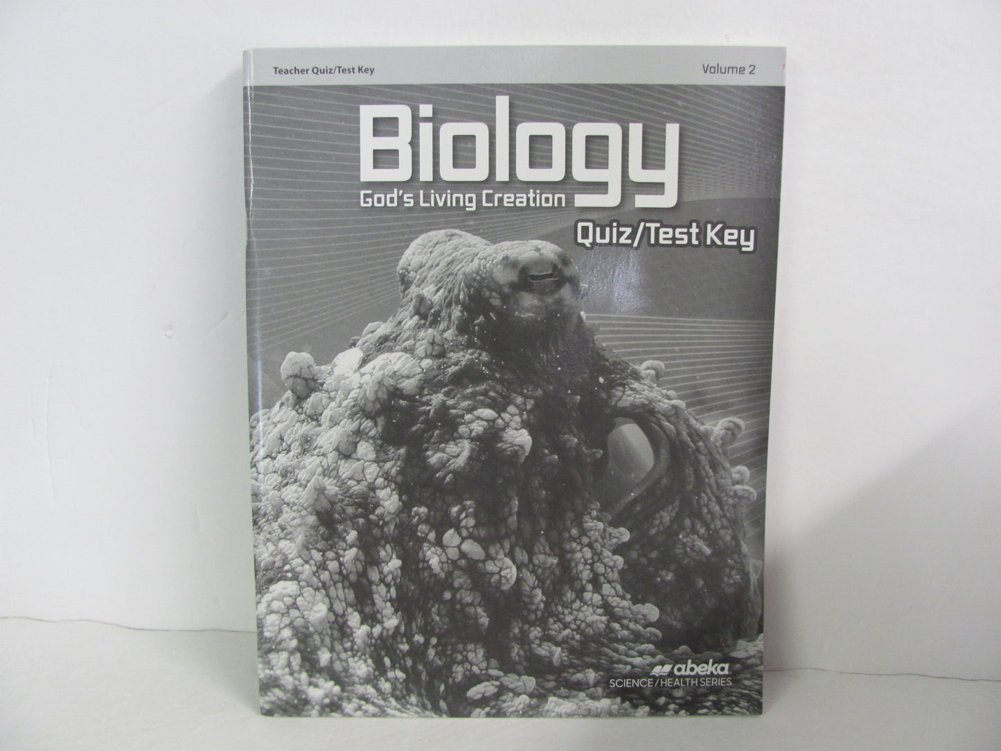 Biology Vol 2 Abeka Quiz/Test Key Pre-Owned 10th Grade Science Textbooks