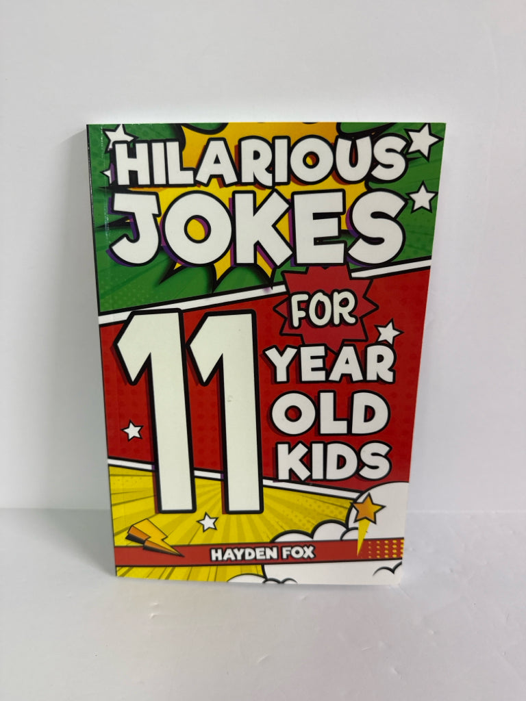 Hilarious Jokes for 11 Year Old Kid Hayden Fox Hayden Fox Juvenile Books