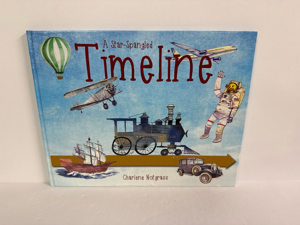 A Star-Spangled Timeline Notgrass Timeline Pre-Owned History Textbooks