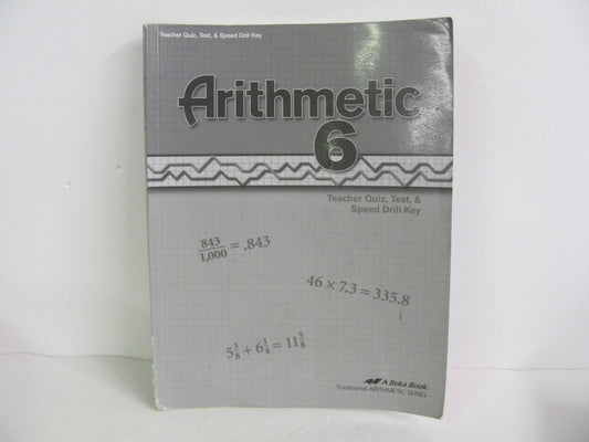 Arithmetic 6 Abeka Quiz/Test Key  Pre-Owned 6th Grade Mathematics Textbooks