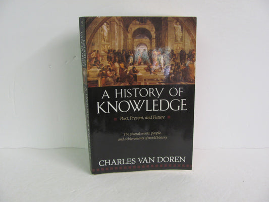 A History of Knowledge Ballantine Books Pre-Owned Doren World History Books