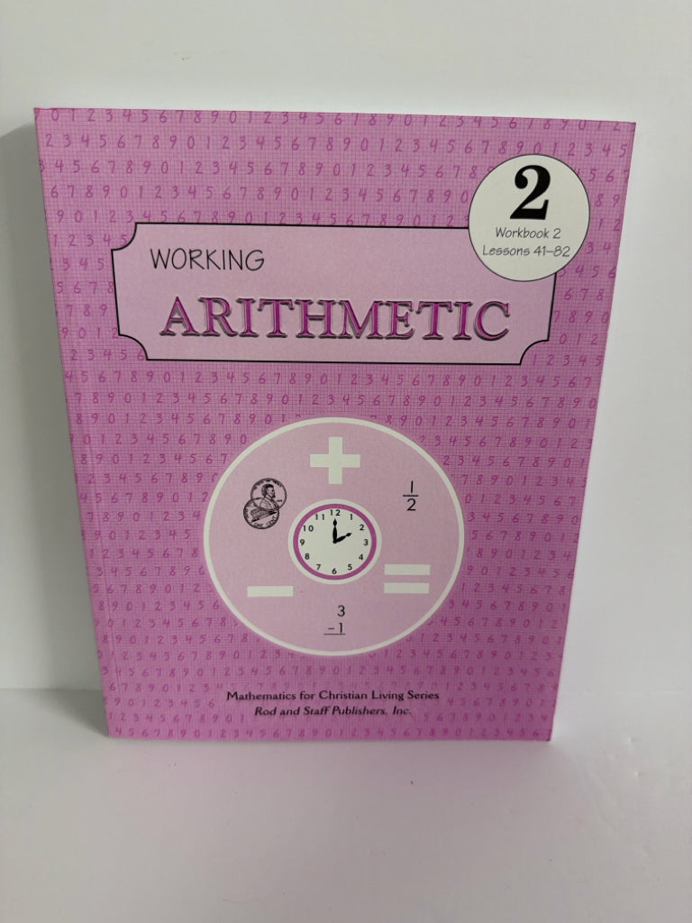 Working Arithmetic Rod and Staff Workbook Pre-Owned Mathematics Textbooks