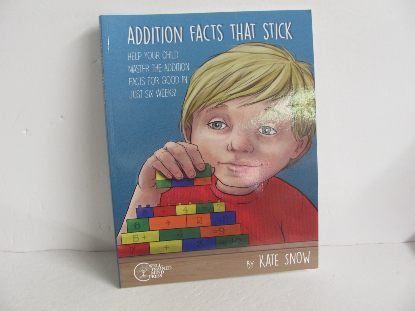 Addition Facts That Stick Well Trained Mind Press Pre-Owned Math Help Books