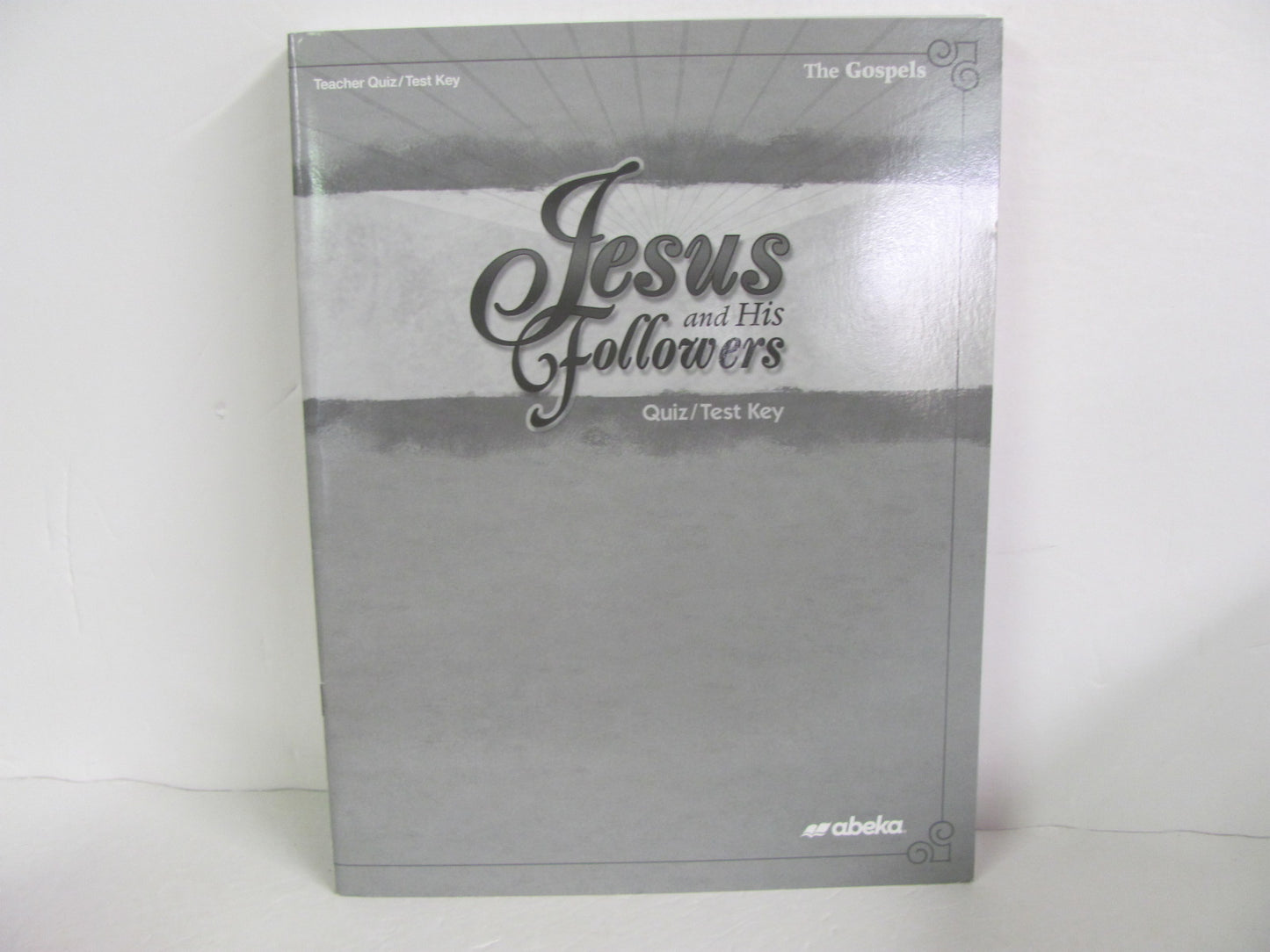 Jesus and His Followers Abeka Quiz/Test Key Pre-Owned Bible Textbooks