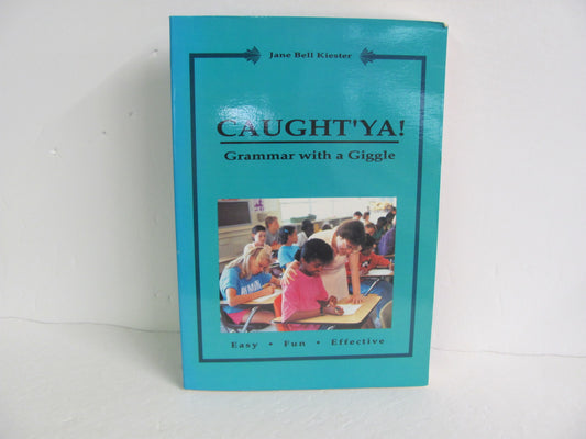 Caught'Ya! Grammar with a Giggle Maupin House Pre-Owned Language Textbooks