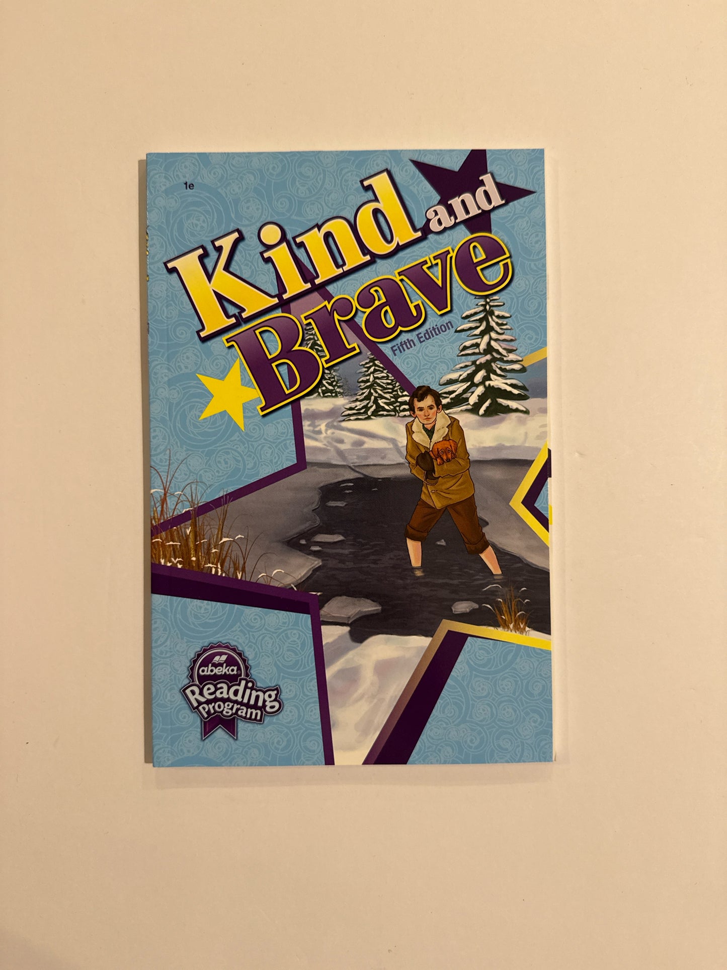 Kind and Brave Abeka Reader Pre-Owned 1st Grade Reading Textbooks
