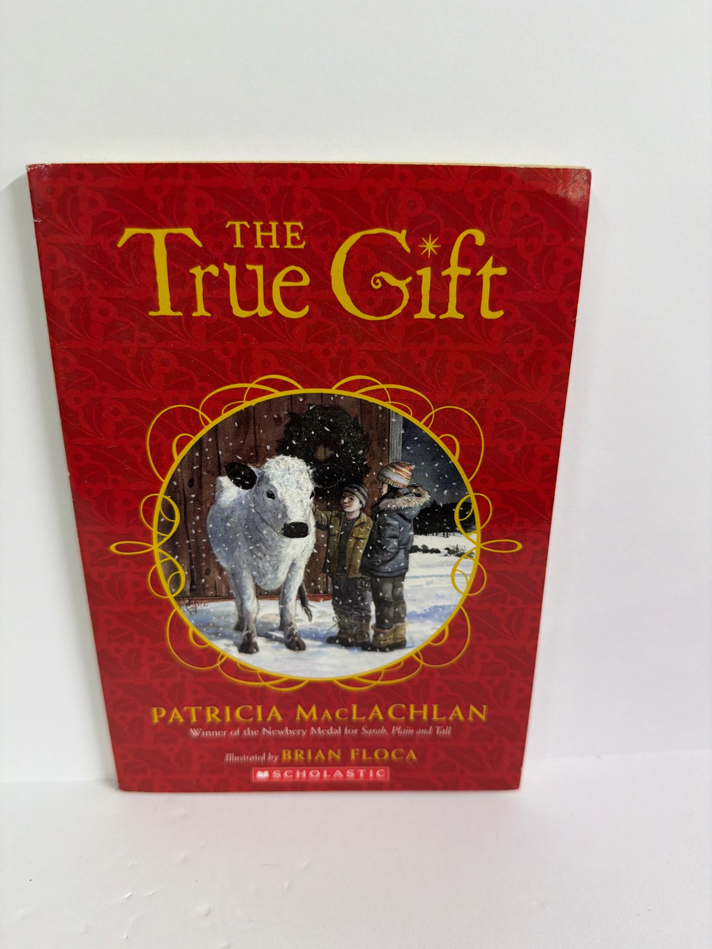 The True Gift Scholastic Pre-Owned Patricia MacLachlan Elementary Fiction Books