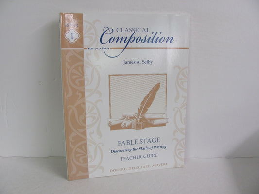 Classical Composition 1 Memoria Press Selby Creative Writing Books