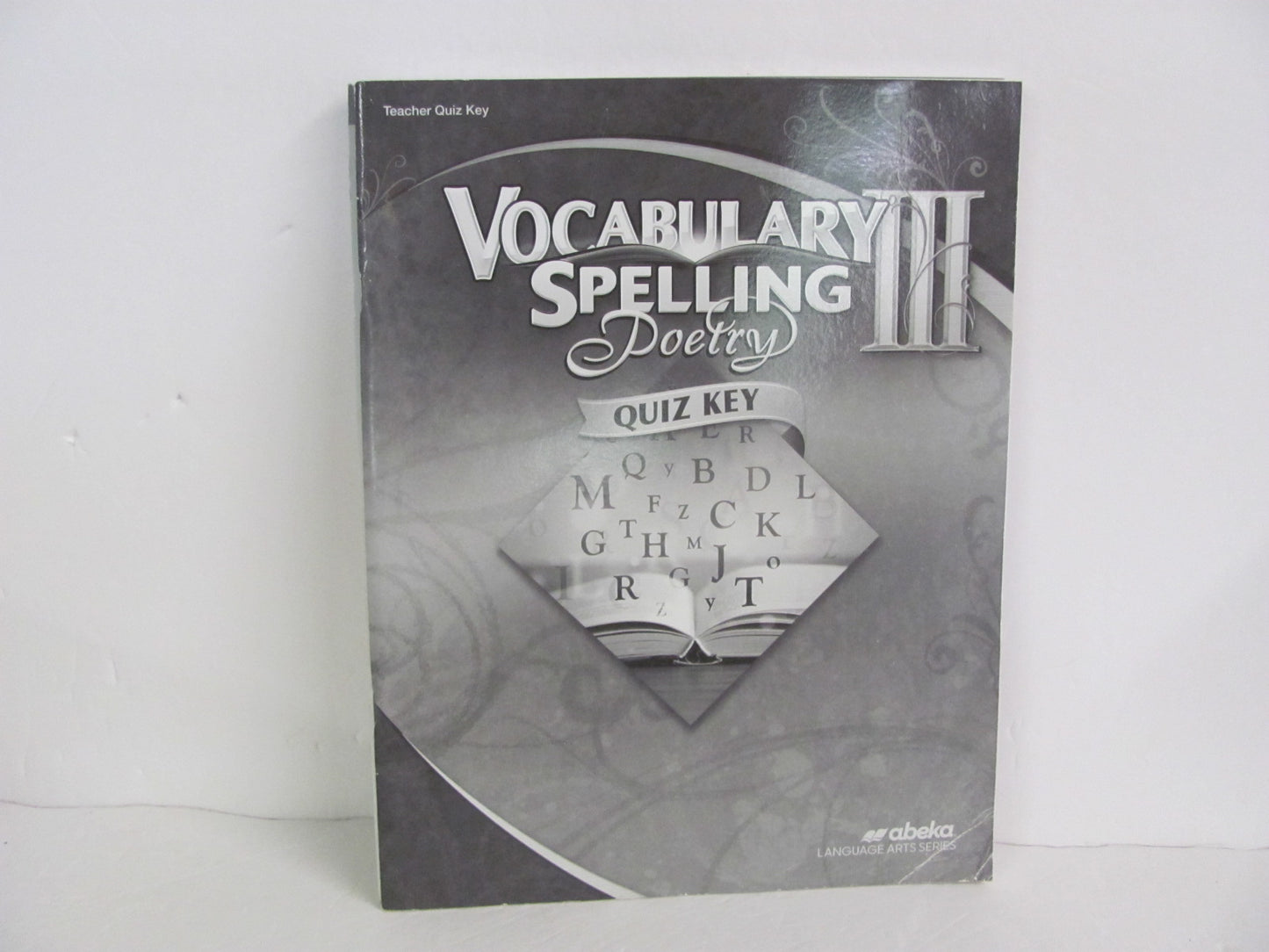 Vocabulary Spelling Poetry III Abeka 9th Grade Spelling/Vocabulary Books
