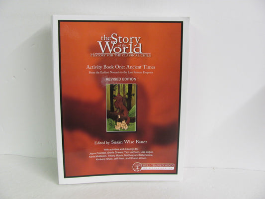 The Story of the World Vol 1 Peace Hill Bauer Elementary World History Books