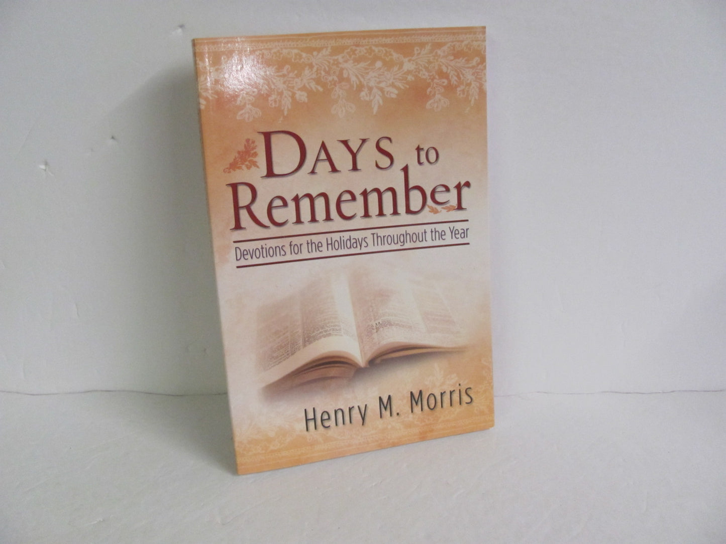 Days to Remember Master Books Pre-Owned Morris High School Bible Books