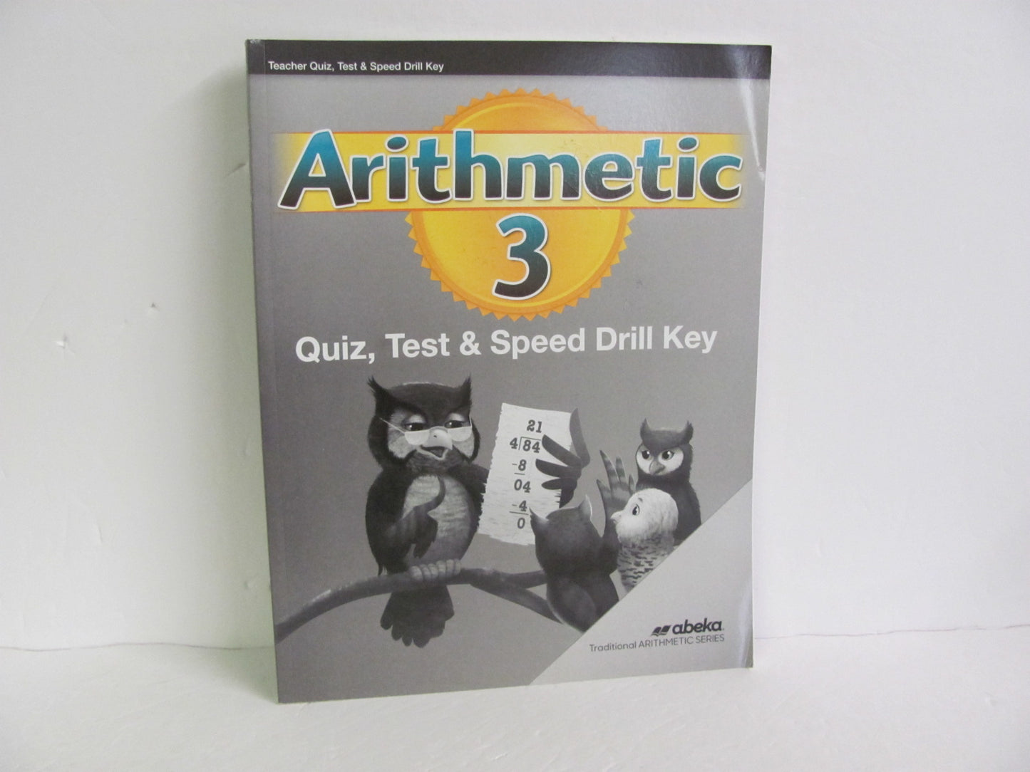Arithmetic 3 Abeka Quiz/Test Key Pre-Owned 3rd Grade Mathematics Textbooks
