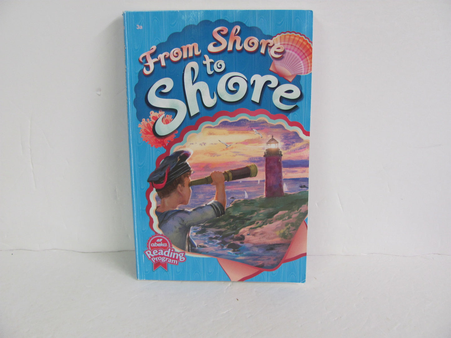 From Shore to Shore Abeka Student Book Pre-Owned 3rd Grade Reading Textbooks