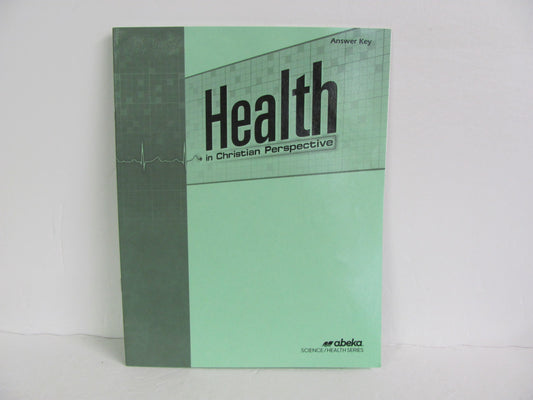 Health Abeka Answer Key  Pre-Owned High School Health Books