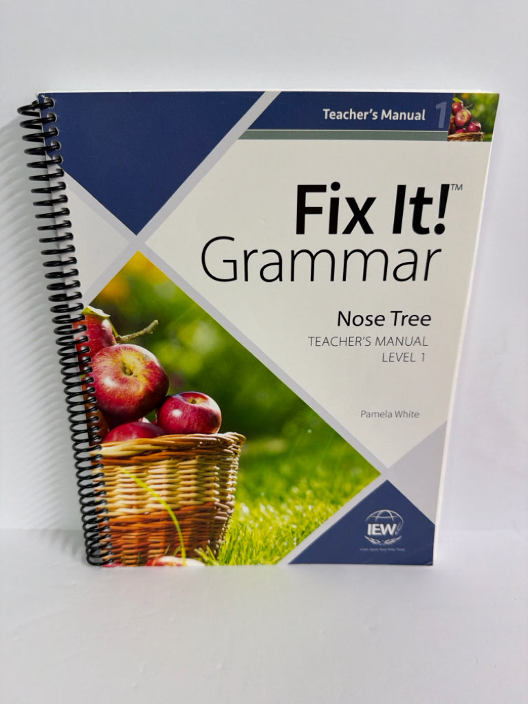 Nose Tree IEW Teacher Manual Pre-Owned Pamela White Elementary Fix It Grammar
