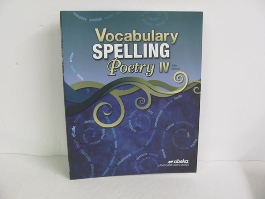Vocabulary Spelling Poetry IV Abeka 10th Grade Spelling/Vocabulary Books
