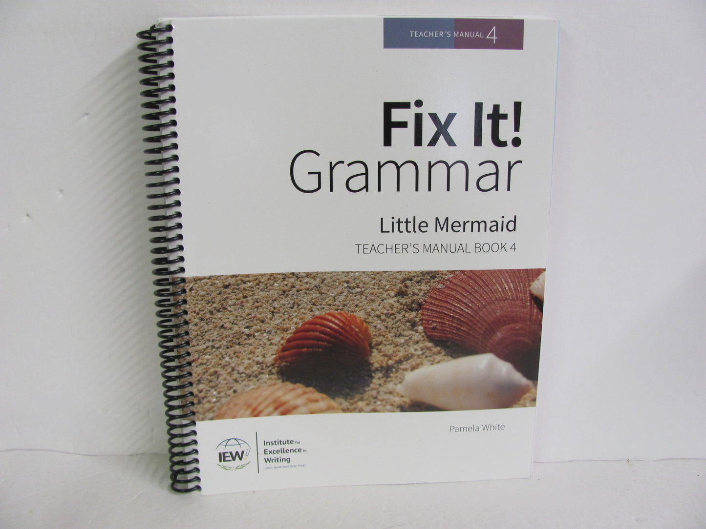 Fix it Grammar Little Mermaid IEW White High School Creative Writing Books