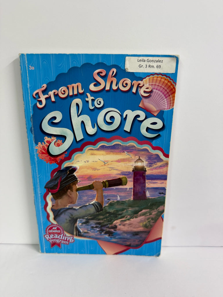 From Shore to Shore Abeka Reader Pre-Owned 3rd Grade Reading Textbooks