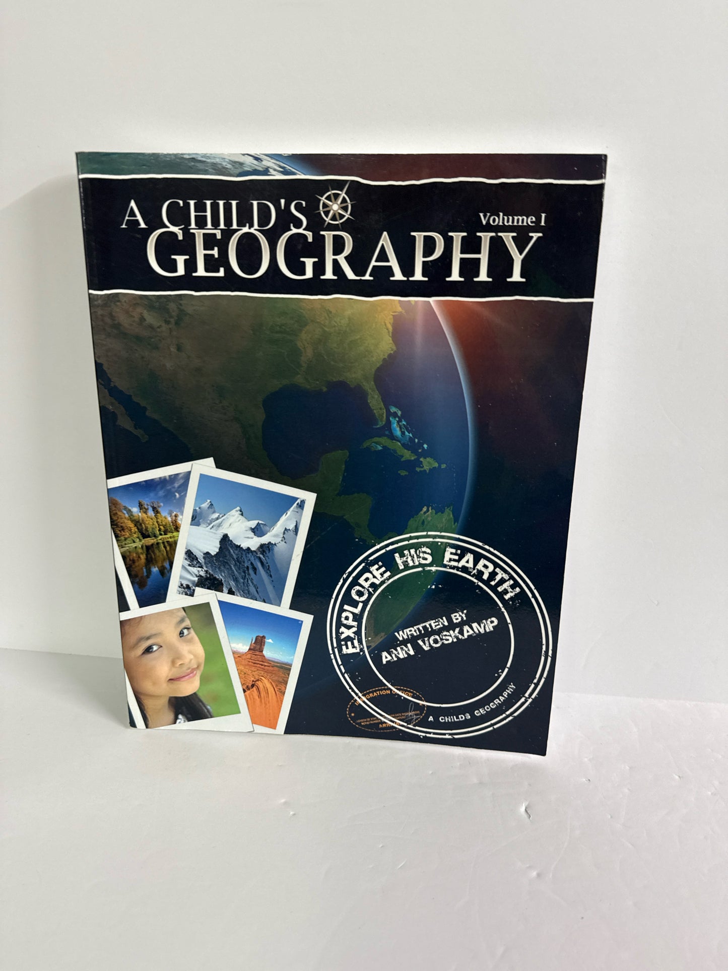 A Child's Geography Vol 1 MasterBooks Ann Voskamp Elementary Geography Textbooks
