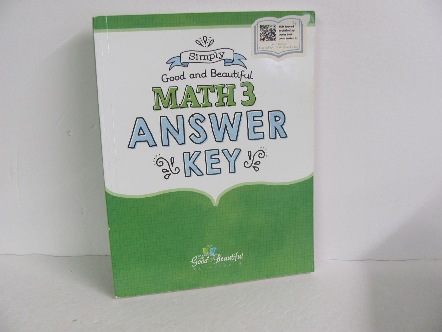 Math 3 Good and the Beautiful Answer Key Pre-Owned Mathematics Textbooks