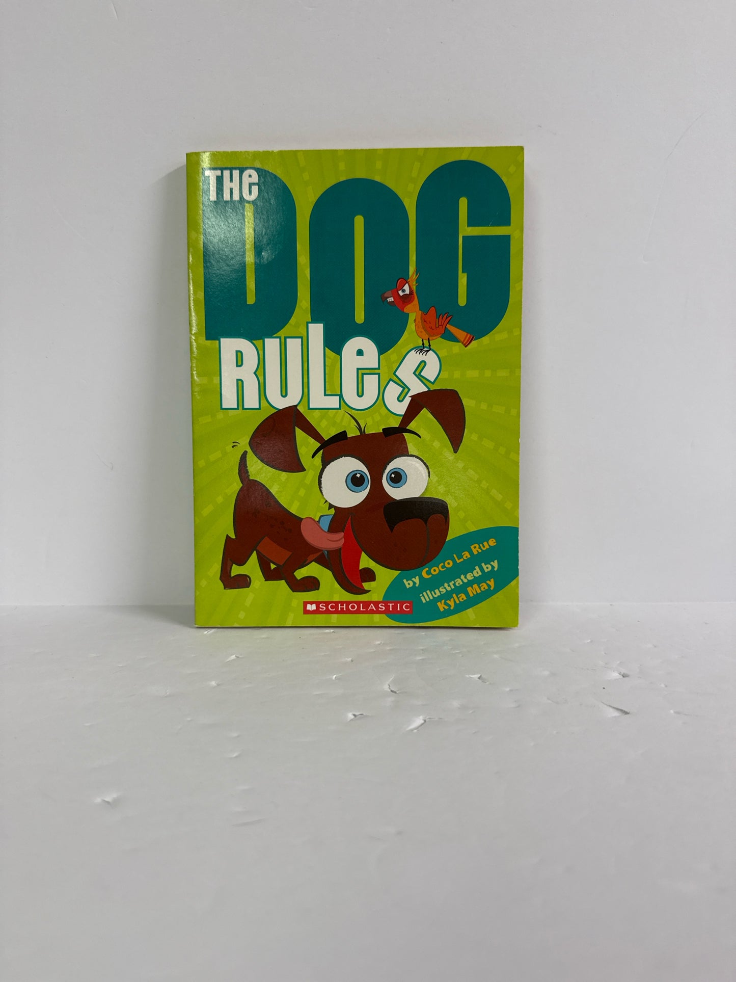 The Dog Rules Coco La Rue Scholastic Juvenile Books