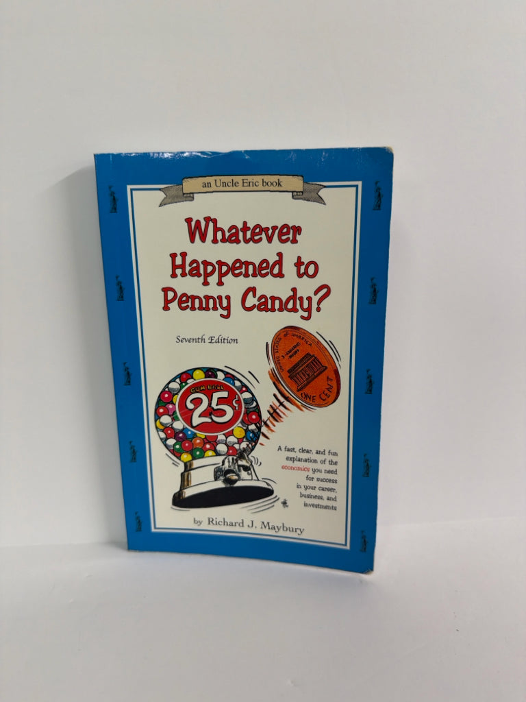 Whatever Happened to Penny Candy? Bluestocking Pre-Owned History Textbooks