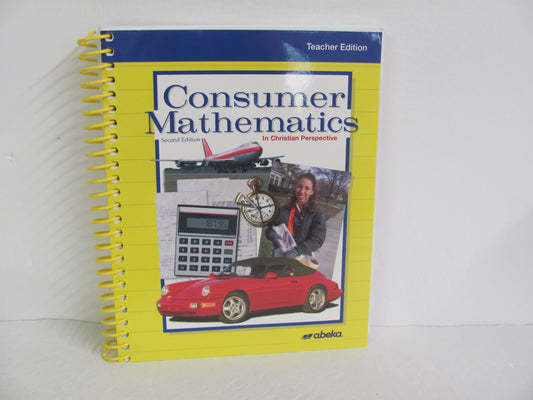 Consumer Mathematics Abeka Teacher Edition  Pre-Owned Mathematics Textbooks