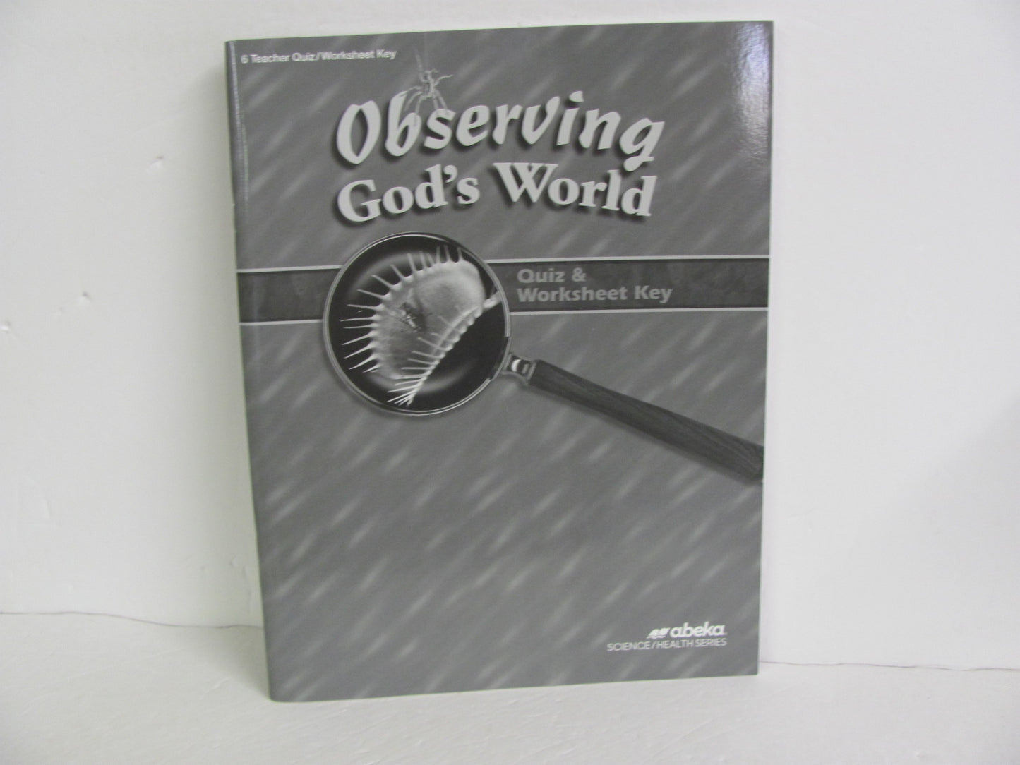 Observing God's World Abeka Quiz/Worksheet Key Pre-Owned Science Textbooks