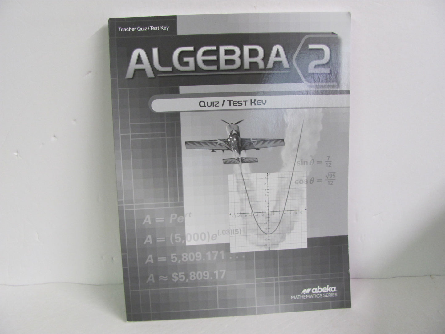 Algebra 2 Abeka Quiz/Test Key Pre-Owned High School Mathematics Textbooks