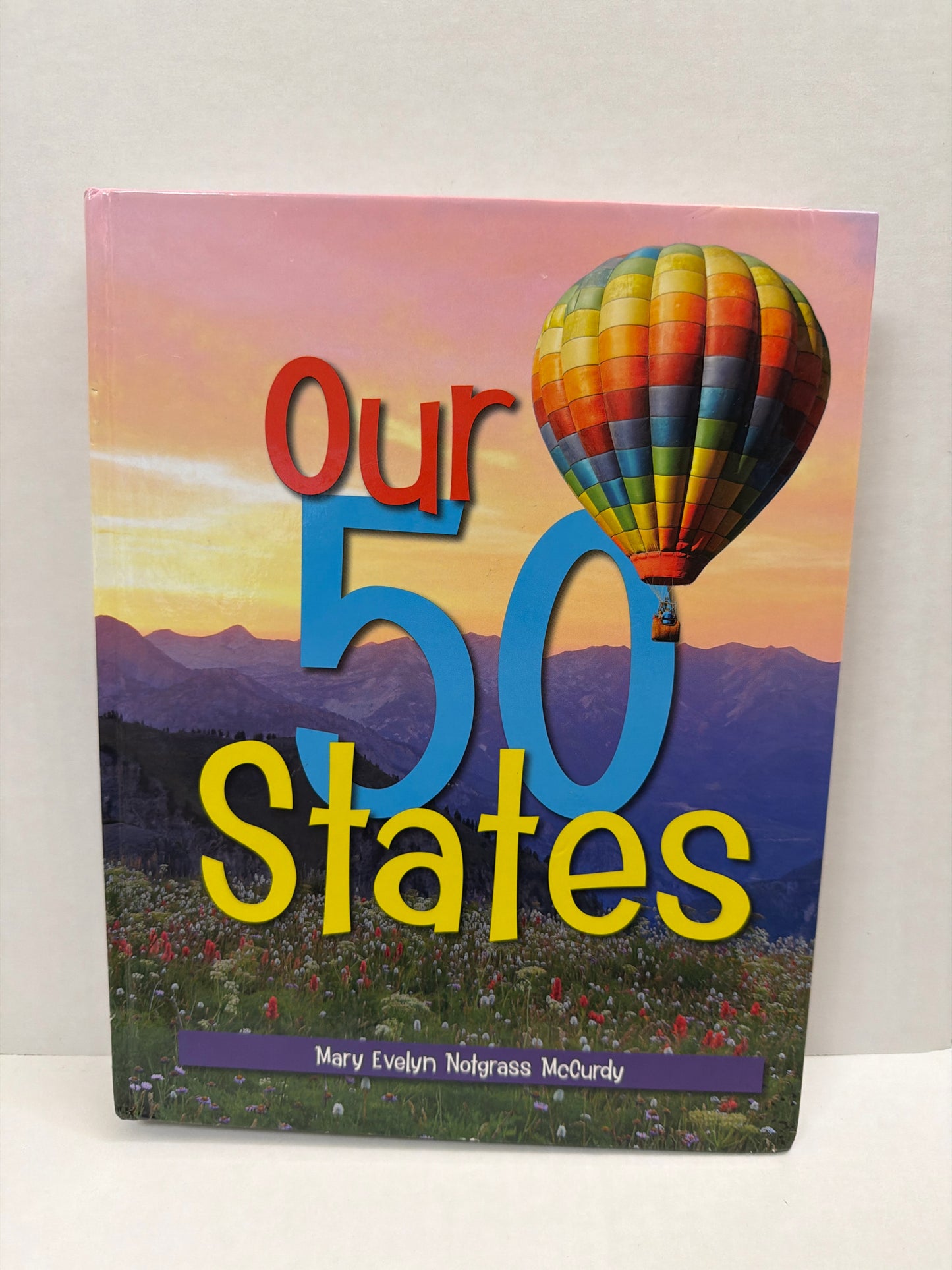 Our 50 States Notgrass Student Text Pre-Owned Elementary History Textbooks