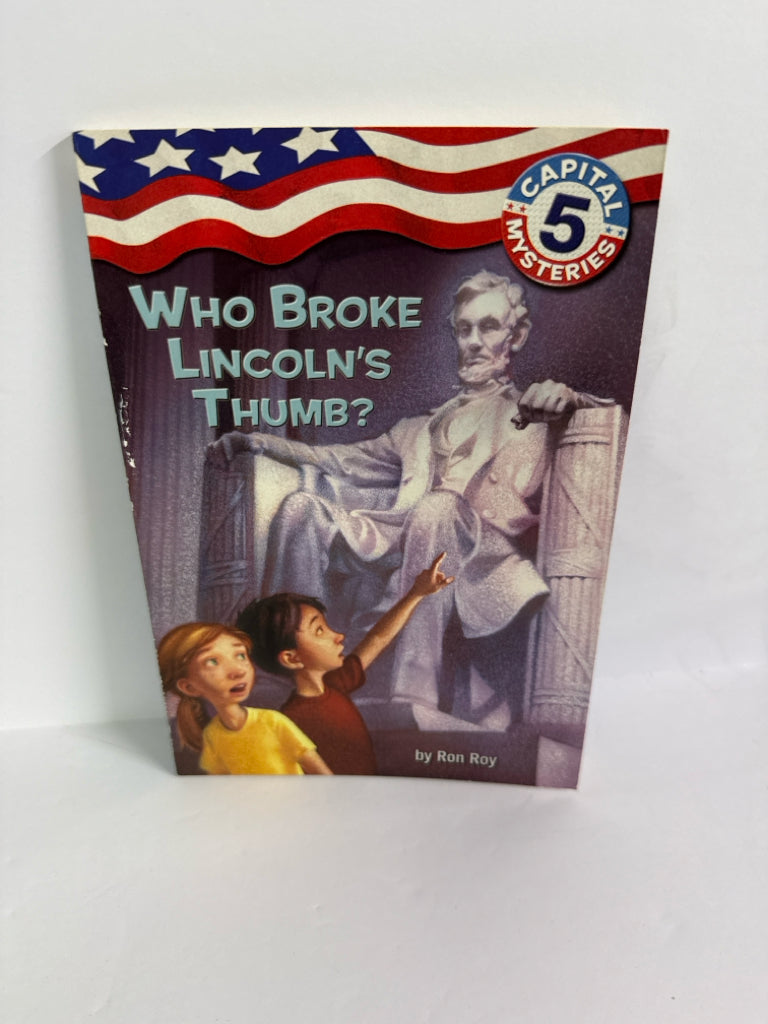 Who Broke Lincoln's Thumb Ron Roy Random House Juvenile Books