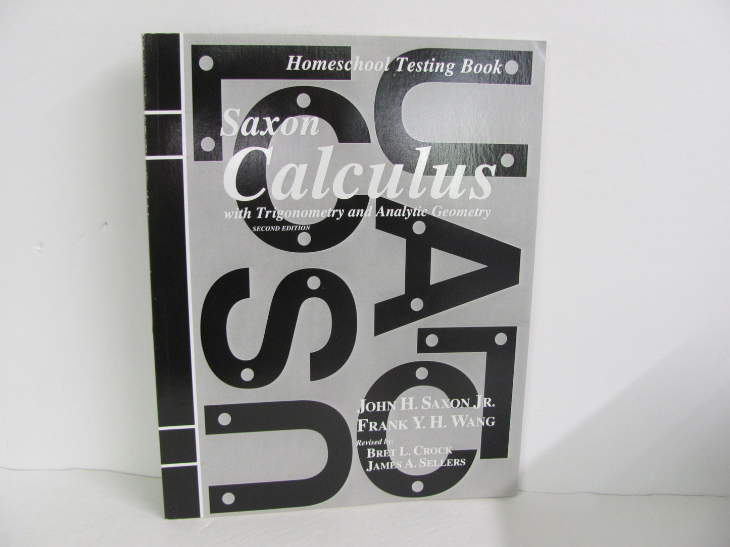Calculus Saxon Testing Book Pre-owned High School Mathematics Textbooks