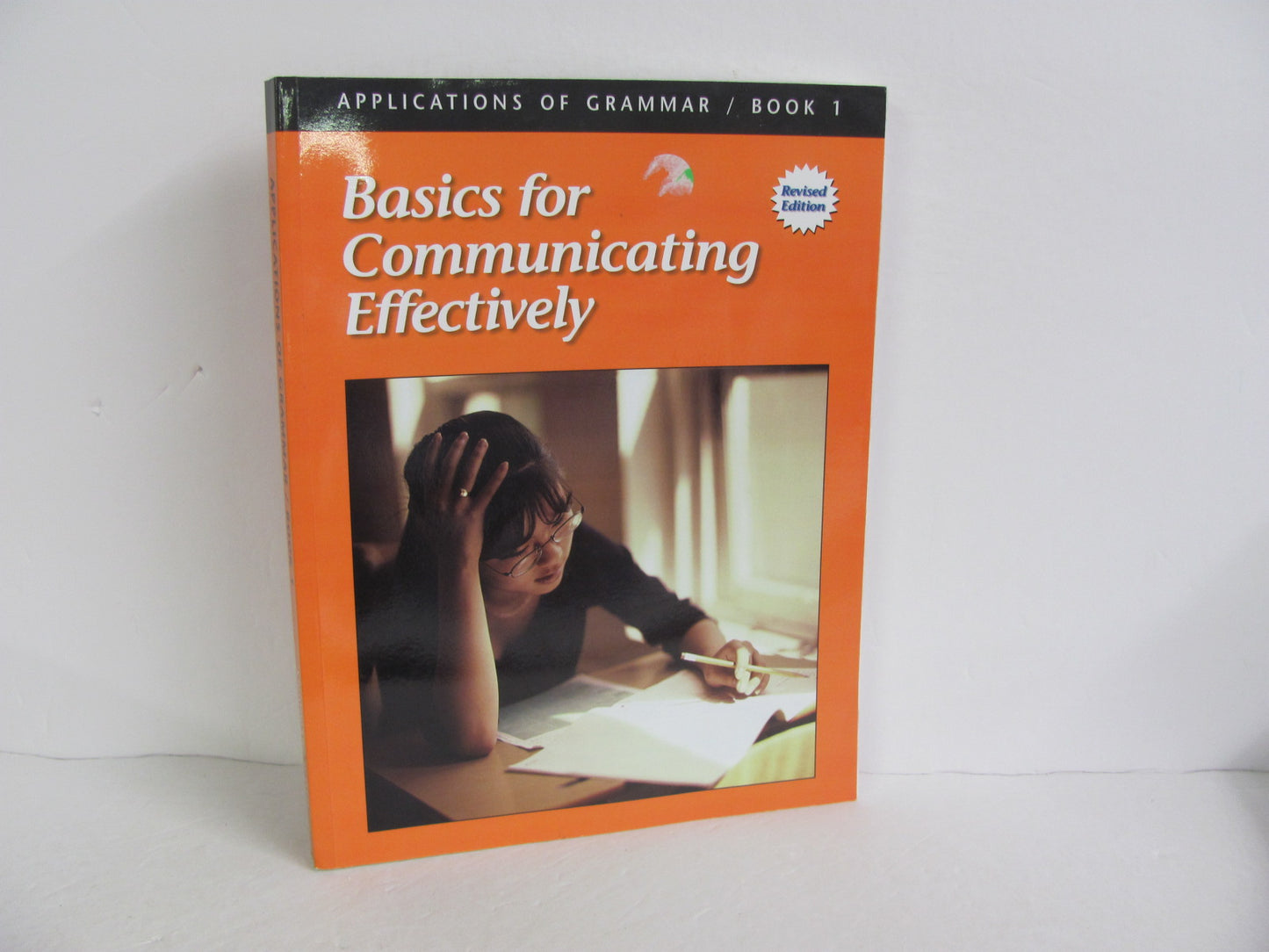 Basics for Communicating Effectivel Christian Liberty Moes Language Textbooks
