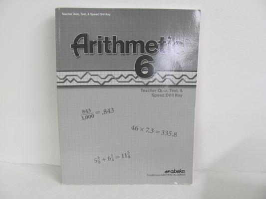 Arithmetic 6 Abeka Quiz/Test Key  Pre-Owned 6th Grade Mathematics Textbooks