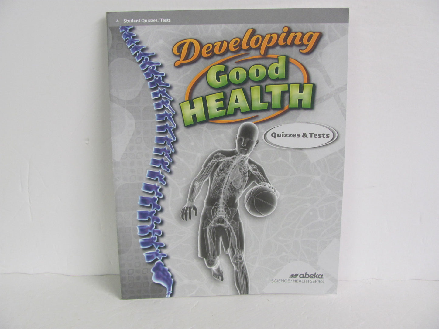 Developing Good Health Abeka Quizzes/Tests Pre-Owned 4th Grade Health Books