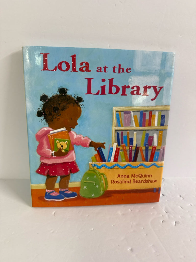 Lola at the Library McQuinn Charlesbridge Hardback Books