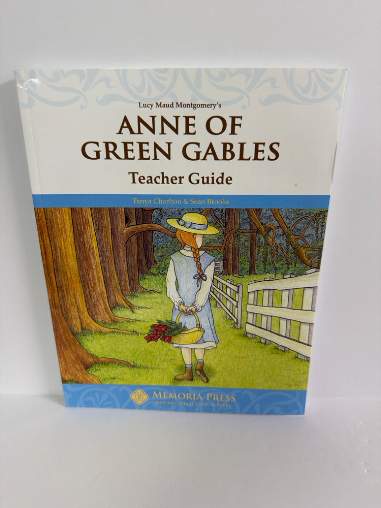 Anne of Green Gables Memoria Press Teacher Guide Pre-Owned Memoria Press