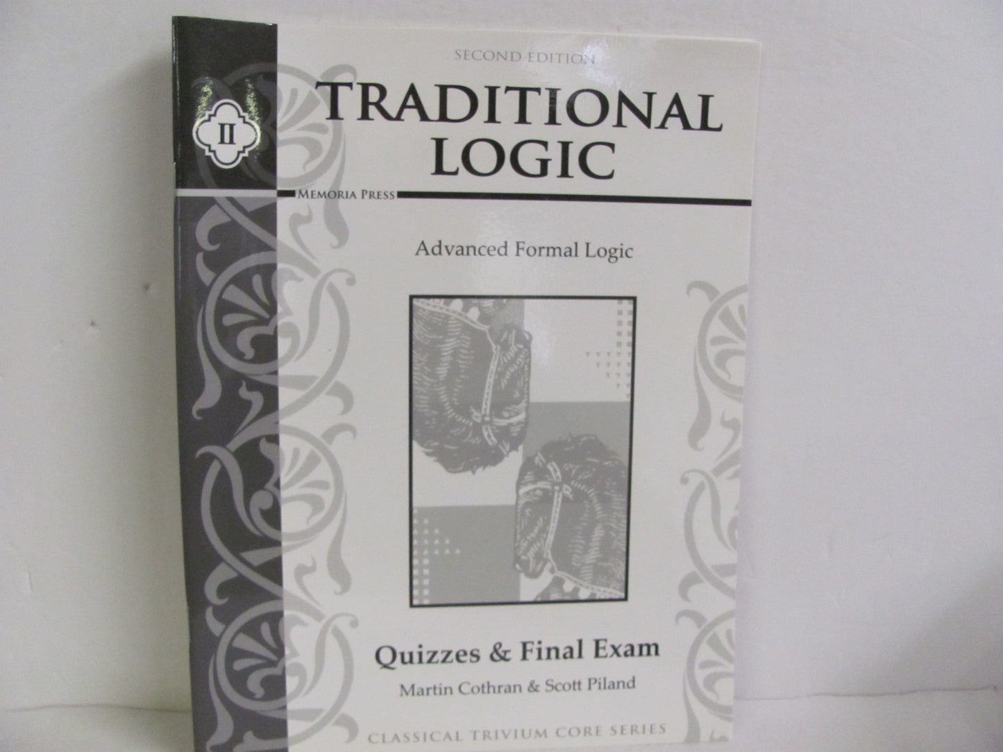 Traditional Logic II Memoria Press Quizzes Pre-Owned Cothran Logic Books
