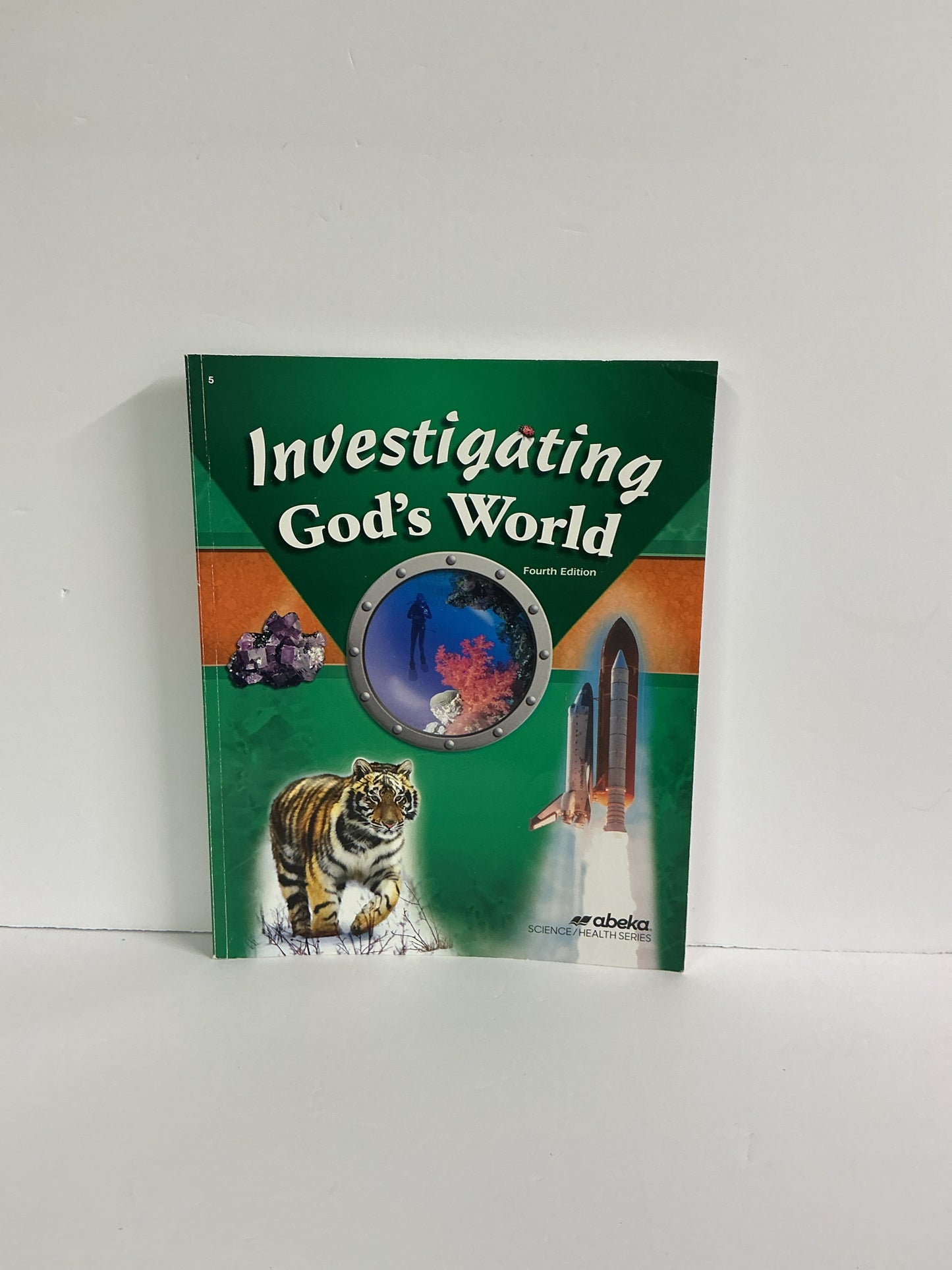 Investigating God's World Abeka Student Text Pre-Owned Science Textbooks