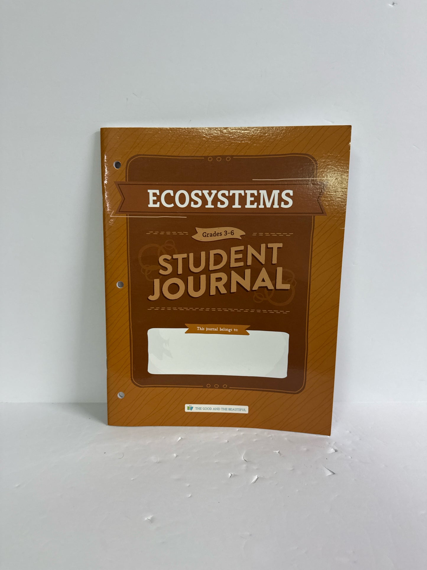 Ecosystems The Good and the Beautiful Elementary The Good and the Beautiful