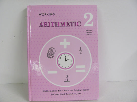 Arithmetic 2 Rod & Staff Teacher Manual  Pre-Owned Mathematics Textbooks