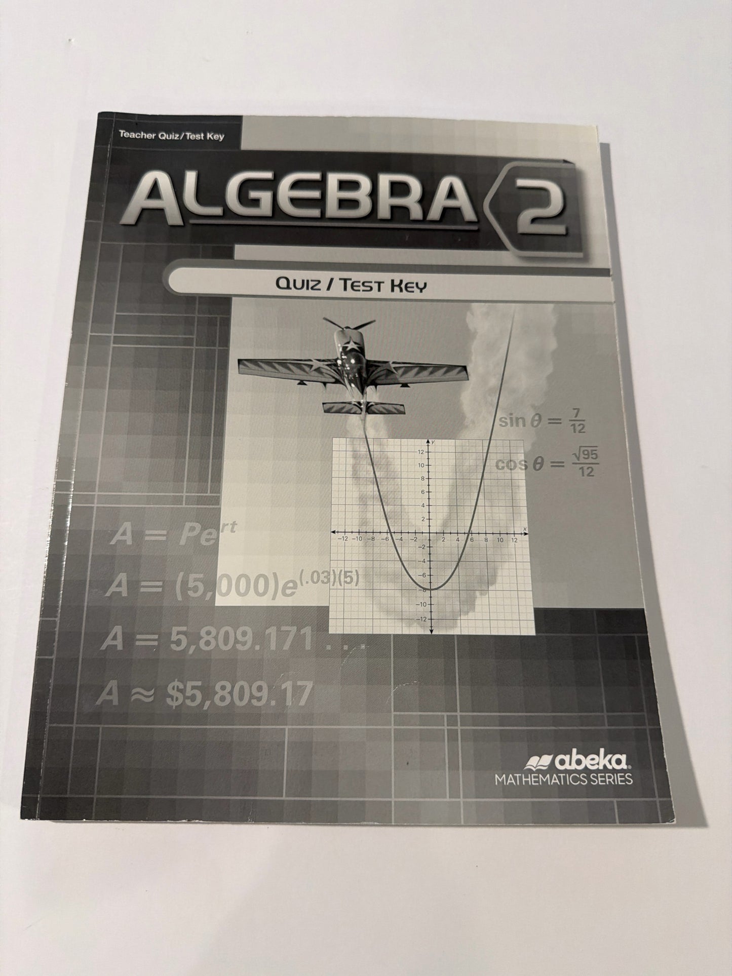 Algebra 2 Abeka Quiz/Test Key Pre-Owned 10th Grade Mathematics Textbooks